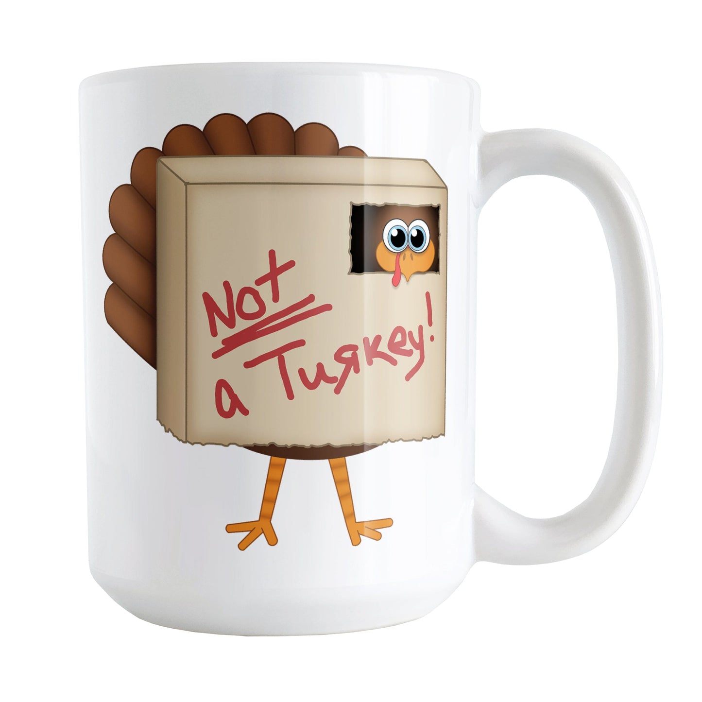 Funny Thanksgiving Not a Turkey Mug