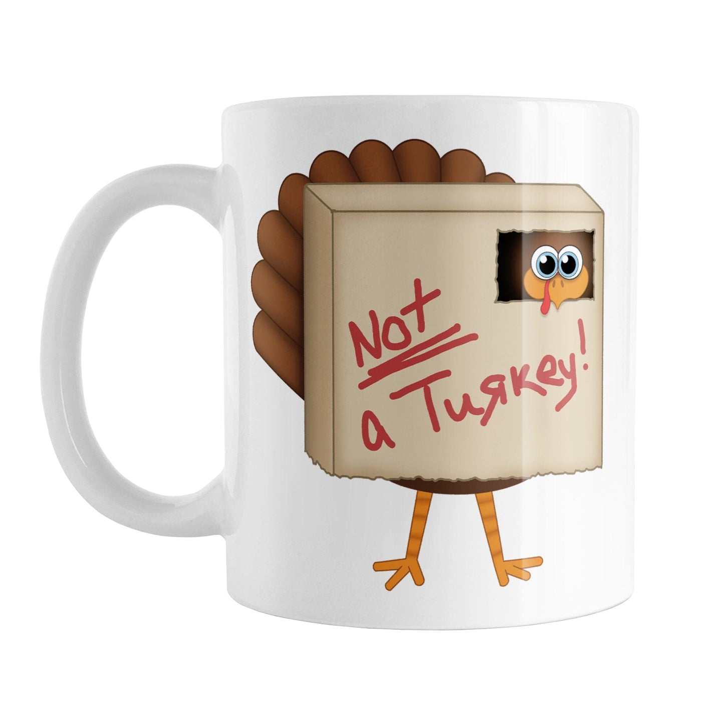 Funny Thanksgiving Not a Turkey Mug